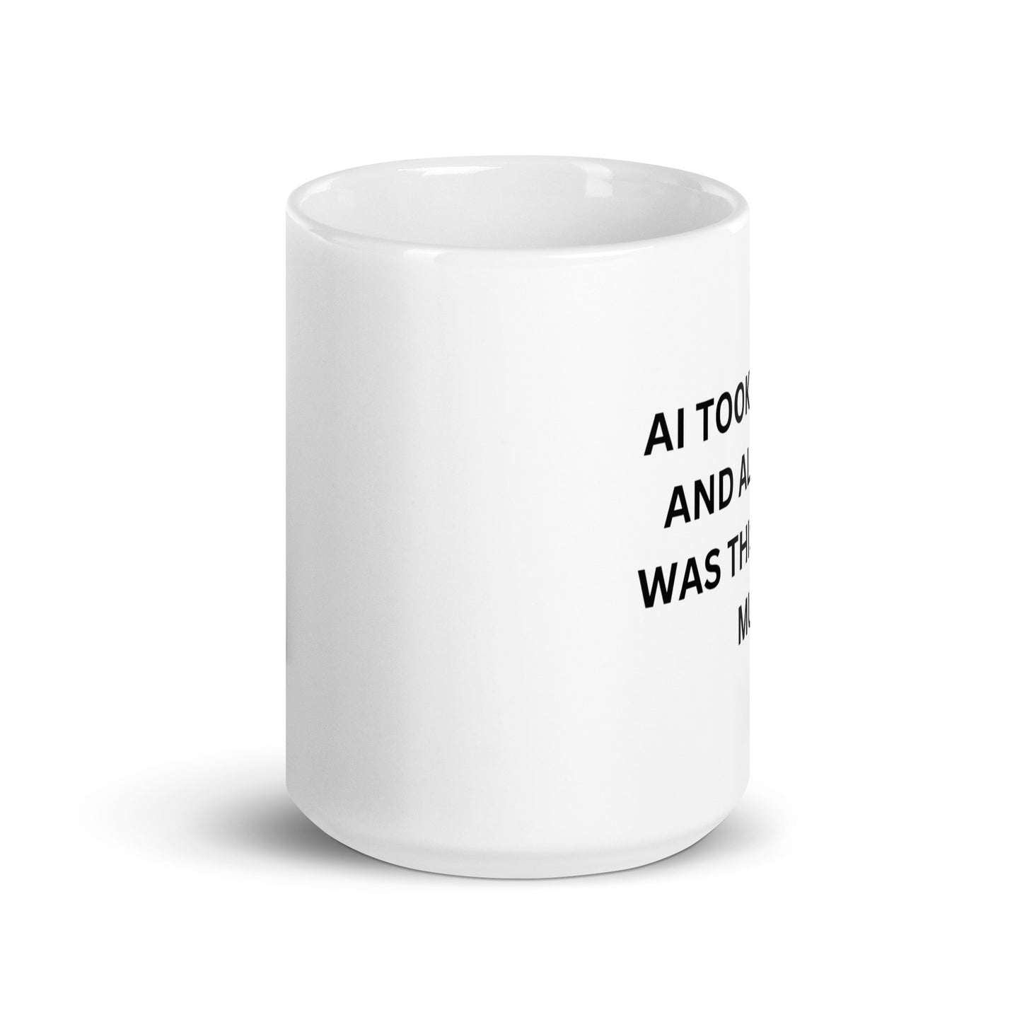 AI took my job and all i got was this lousy mug